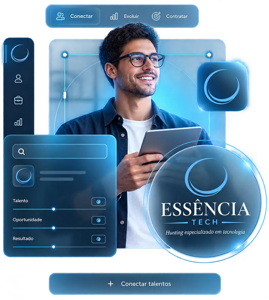 Essência Tech — hunting especializado em tecnologia